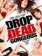 Drop Dead Gorgeous