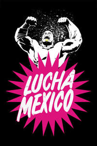 Lucha Mexico - Poster