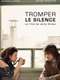 Tromper le silence