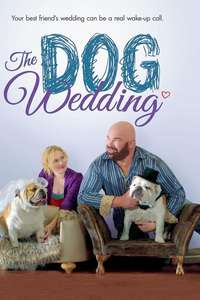 The Dog Wedding - Poster