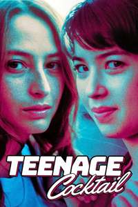 Teenage Cocktail - Poster