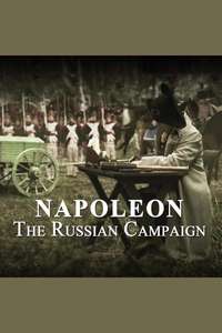 Napoleon: The Russian Campaign - Poster