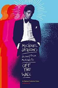 Michael Jackson's Journey from Motown to Off the Wall - Poster