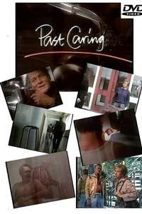 Past Caring - Poster
