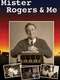 Mister Rogers & Me