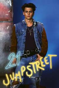 21 Jump Street - Posters