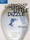 The Immaculate Conception of Little Dizzle