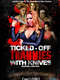 Ticked-Off Trannies with Knives