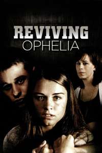 Reviving Ophelia - Poster