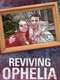 Reviving Ophelia