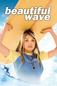 Beautiful Wave - Poster