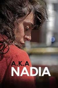 A.K.A Nadia - Poster