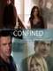 Confined