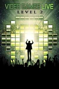 Video Games Live : Level 2 - Poster