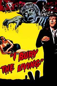 I Bury the Living - Posters