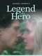 Legend of a Hero