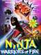 Ninja and the Warriors of Fire