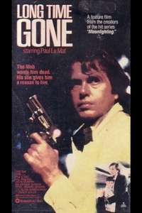 Long Time Gone - Poster