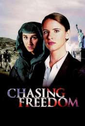 Chasing Freedom