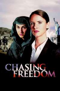 Chasing Freedom - Poster
