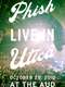 Phish: Live In Utica