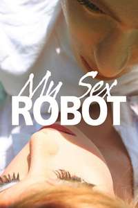 My Sex Robot - Poster