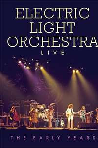 Electric Light Orchestra - Live The Early Years - Poster