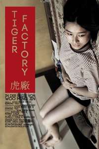 The Tiger Factory - Poster