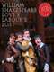 Love's Labour's Lost: Shakespeare's Globe Theatre