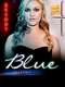 Blue : Season 1