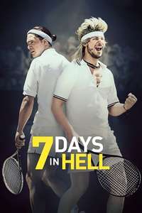7 Days in Hell - Posters