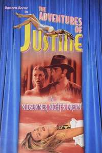 Justine: A Midsummer Night's Dream - Poster