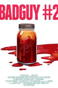 Bad Guy #2 - Poster
