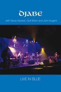 Djabe: Live in Blue with Steve Hackett  Gulli Briem and John Nugent - Poster