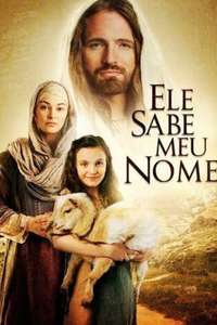 He Knows My Name - Poster