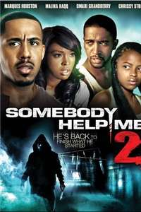 Somebody Help Me 2 - Poster