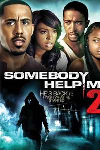 Somebody Help Me 2 - Poster