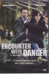 Encounter with Danger