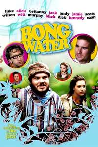 Bongwater - Poster