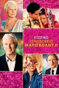 The Second Best Exotic Marigold Hotel - Poster