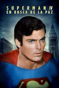 Superman IV: The Quest for Peace - Poster