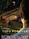 Toto Forever