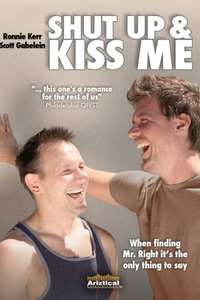 Shut Up and Kiss Me - Poster