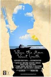 When the Man Went South