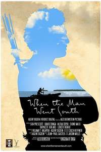 When the Man Went South - Poster