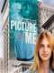 Picture Me