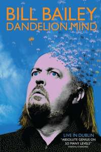 Bill Bailey: Dandelion Mind - Poster