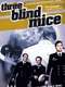 Three Blind Mice