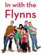 In with the Flynns