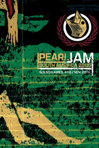 Pearl Jam – Live In Argentina - Poster